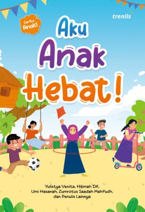 Aku Anak Hebat!