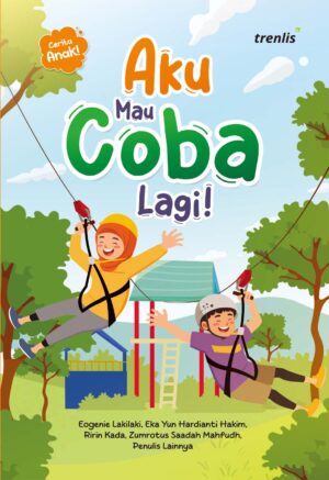 Aku Mau Coba Lagi!