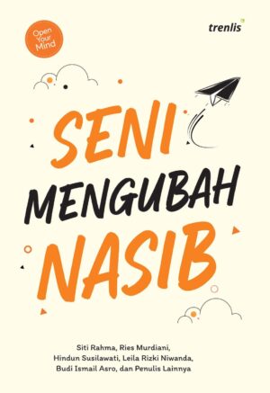 Seni Mengubah Nasib